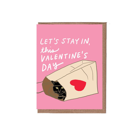 Let’s Stay In Cat Valentine's Day Card