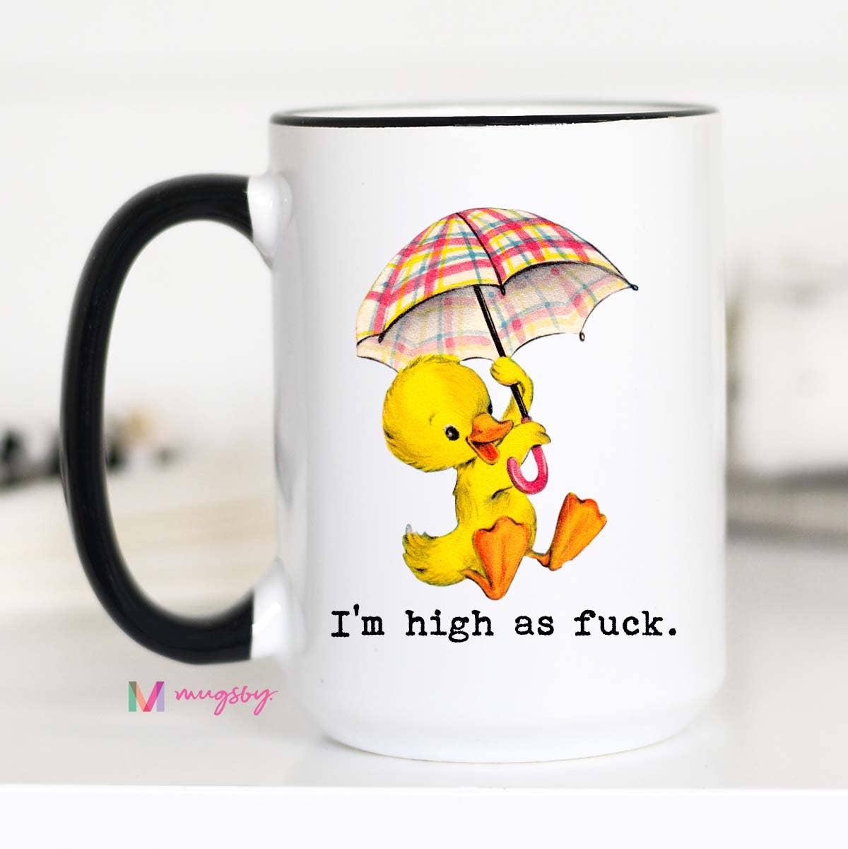 Im High as Fuck Mug