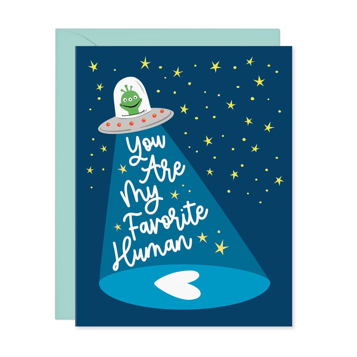 You're My Favorite Human - Spaceship Card - A2 Size