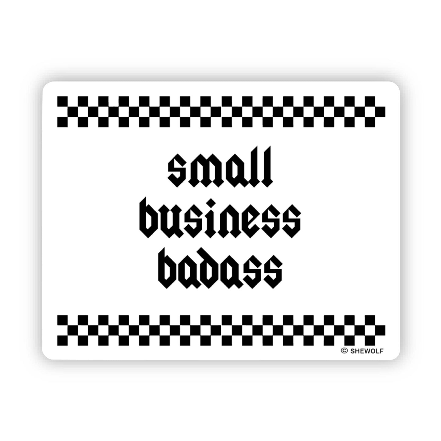 Small Business Badass Sticker