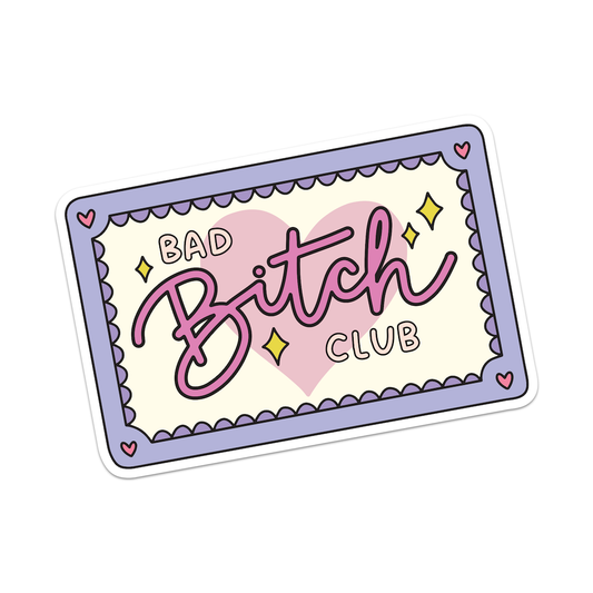 Bad Bitch Club Sticker