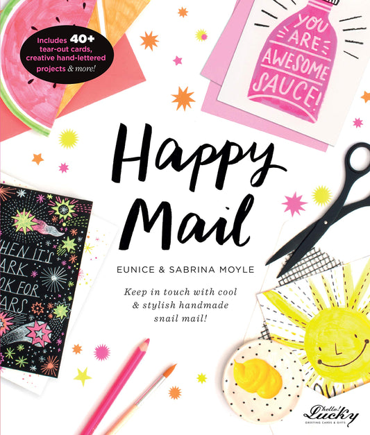Happy Mail by Eunice & Sabrine Moyle