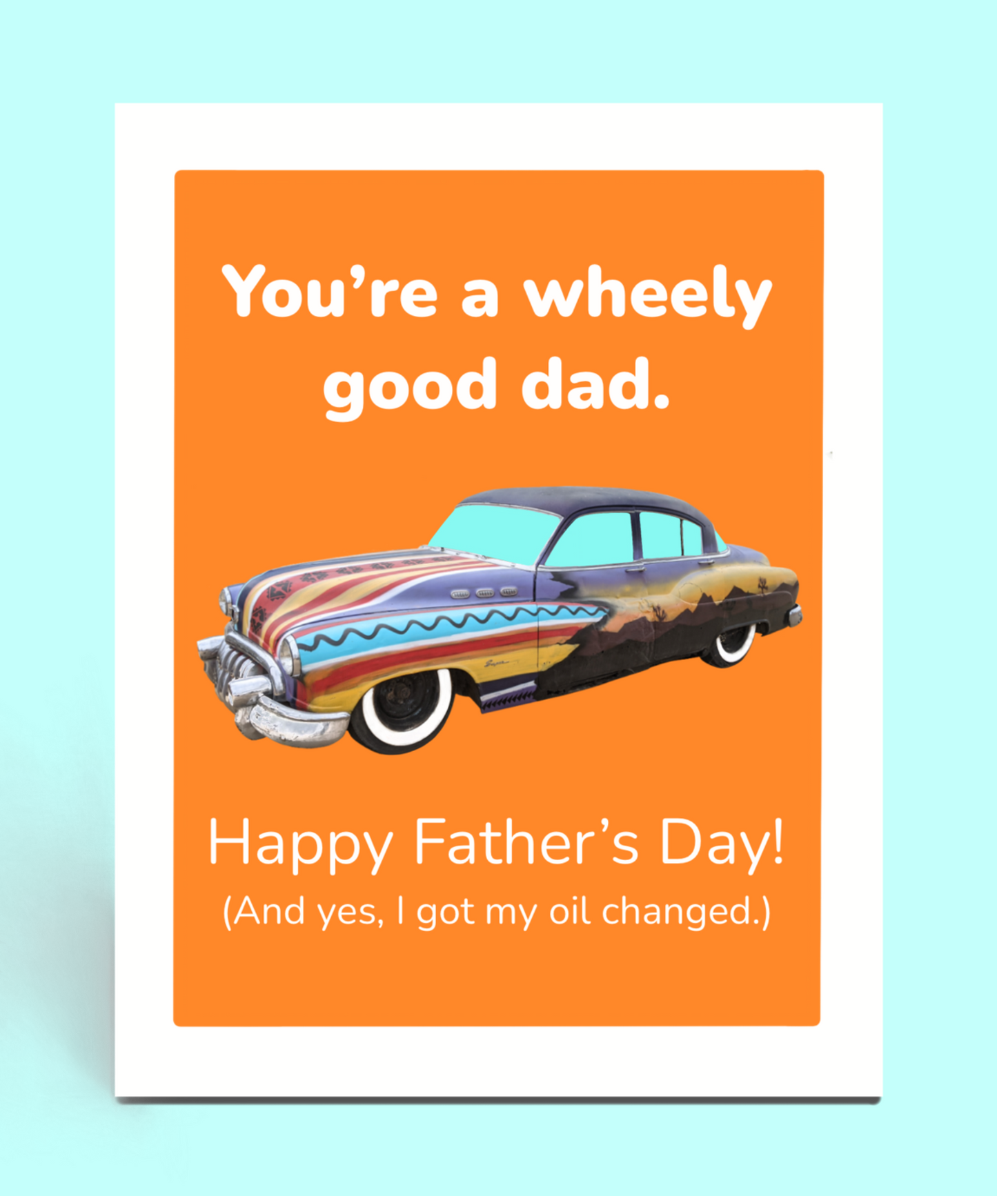 Wheely Good Dad Card