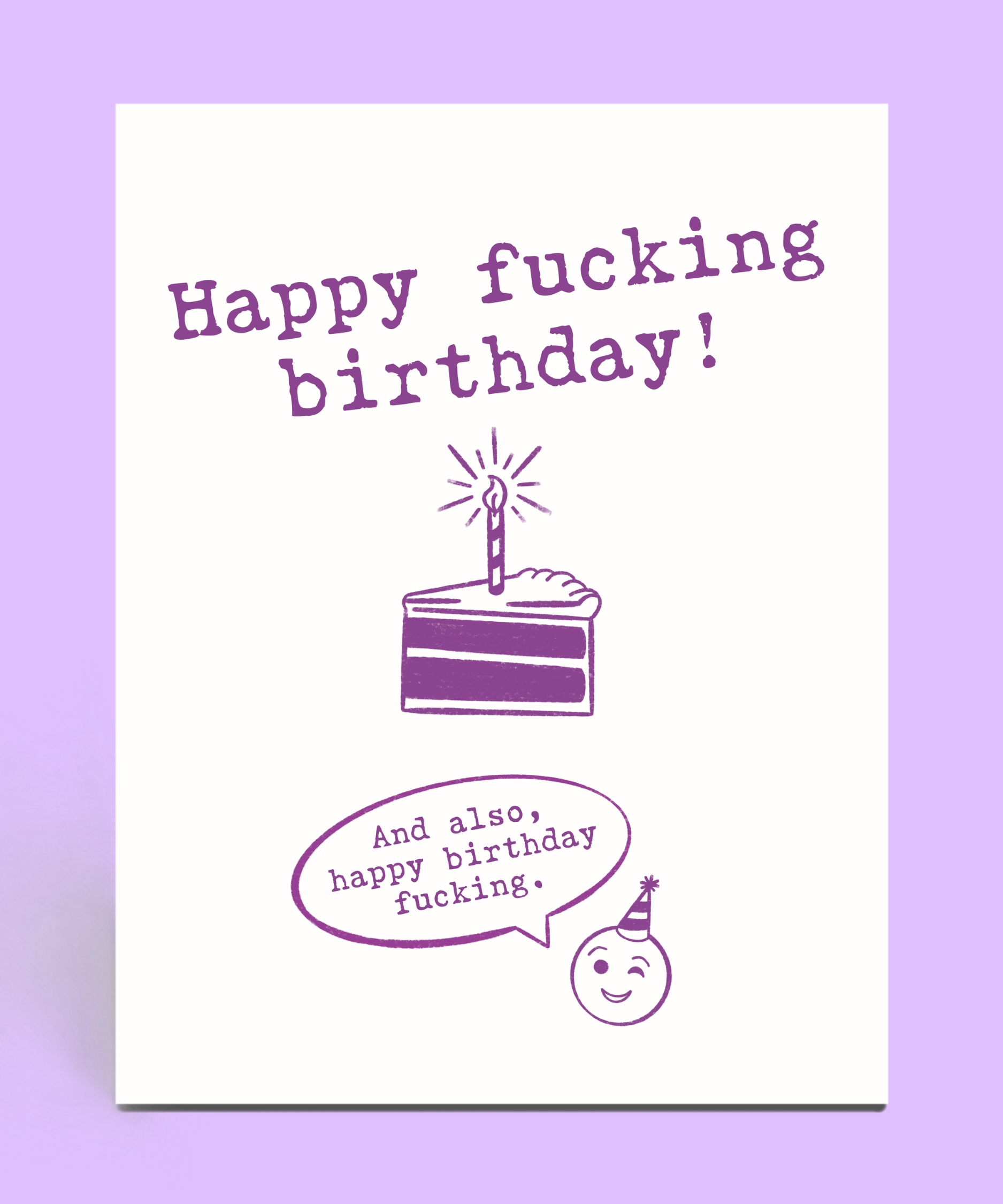 Happy Fucking Birthday Card – Cards o' Glee