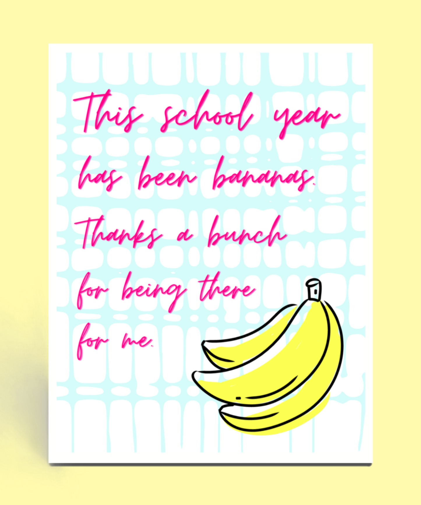 Bananas School Year Card