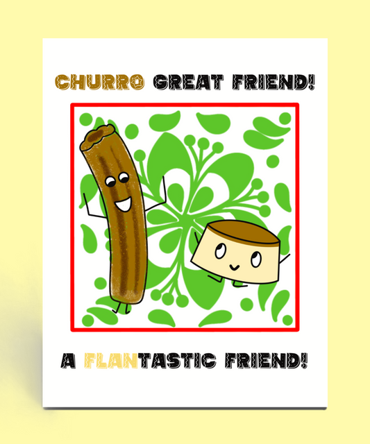 Churro Flan Friendship