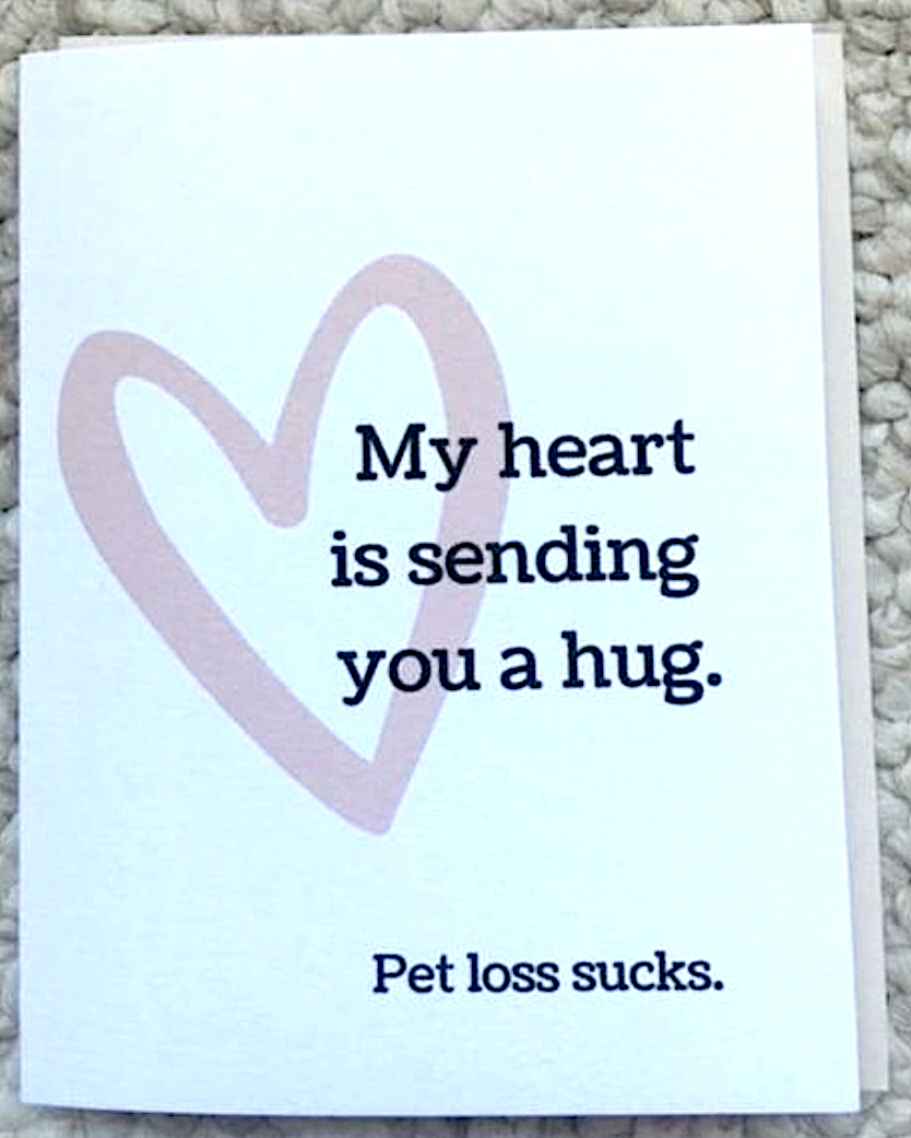 Pet Loss Sucks Card