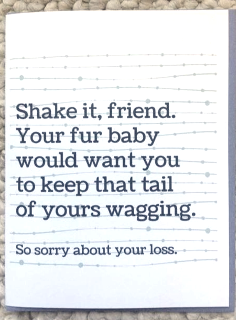 Shake It Friend Pet Loss Card