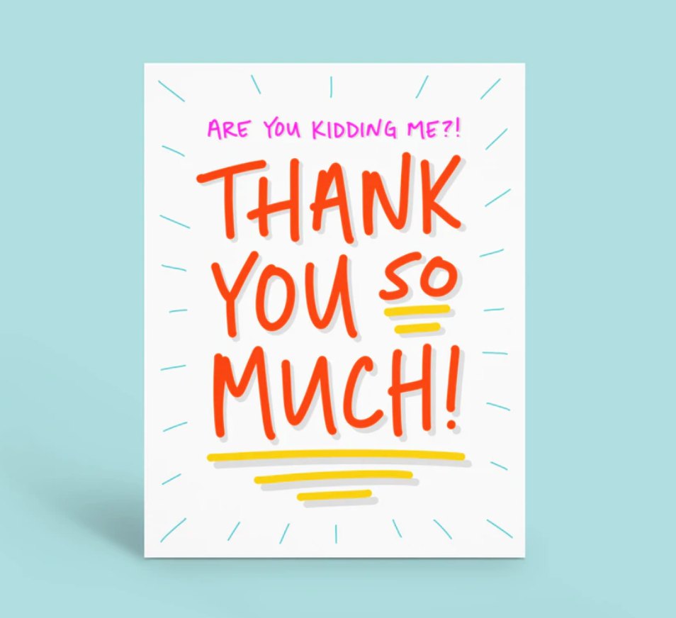 Are You Kidding Me Thank You Card- Red