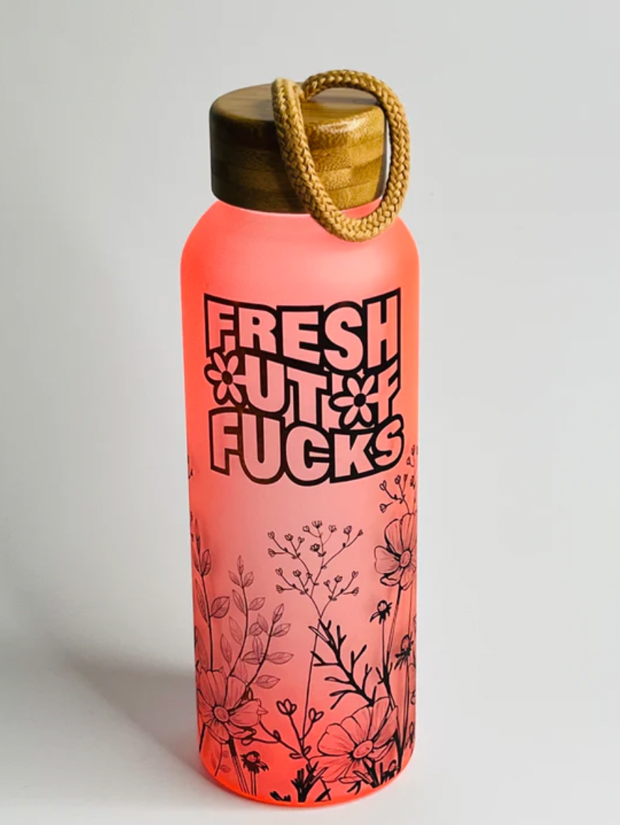 Fresh Out of Fucks Water Bottle