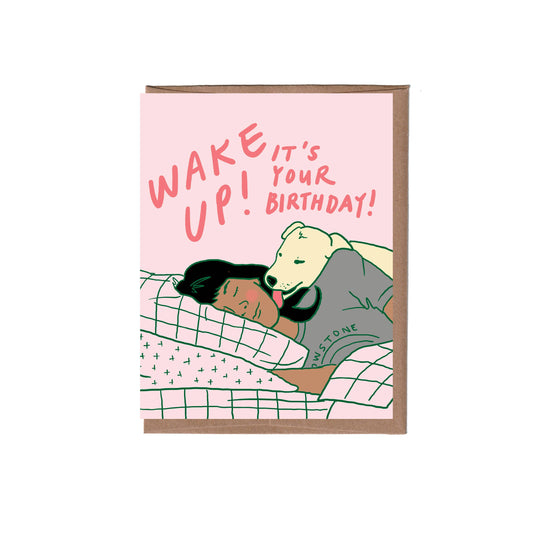 Wake up Dog Birthday Greeting Card