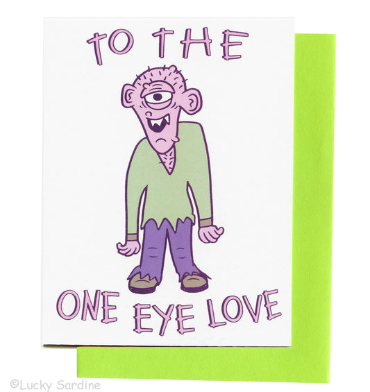 To The One Eye Love, Cyclops Halloween Valentine's Card