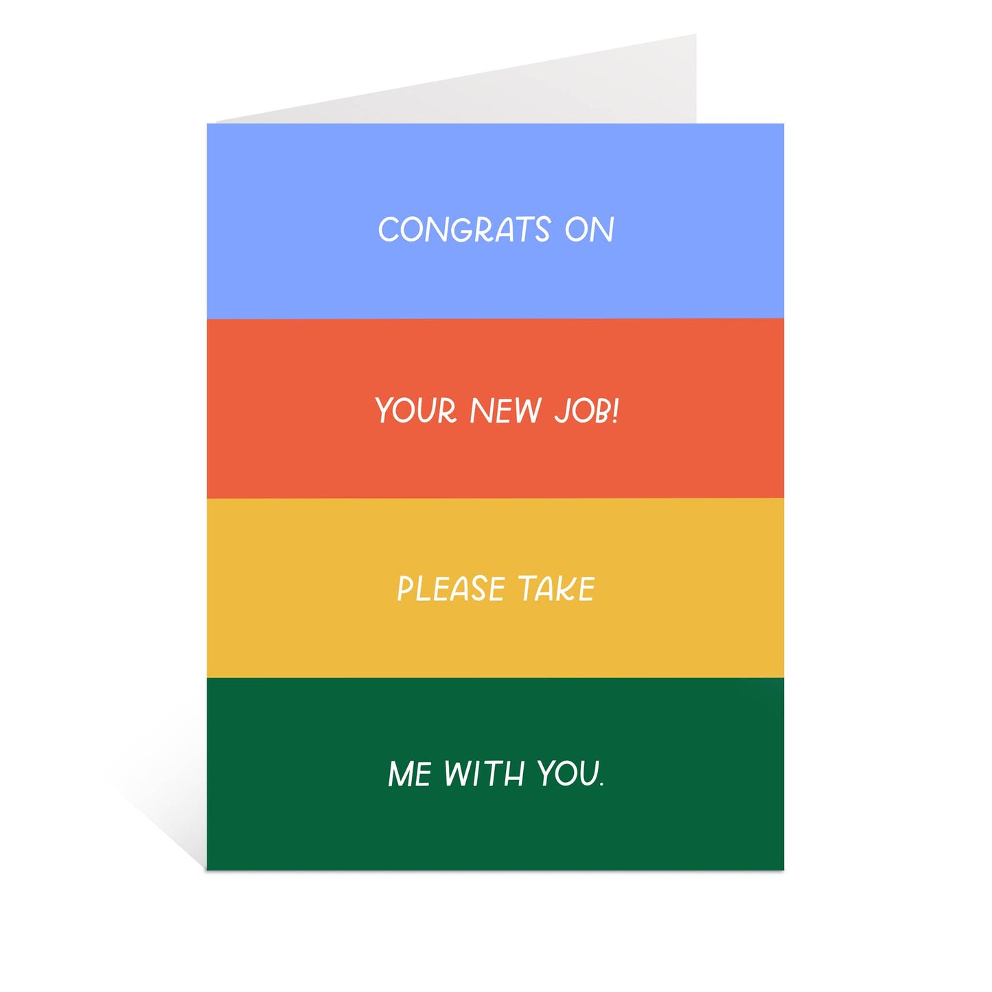 Congrats On Your New Job, Take Me With You Card | Funny Card