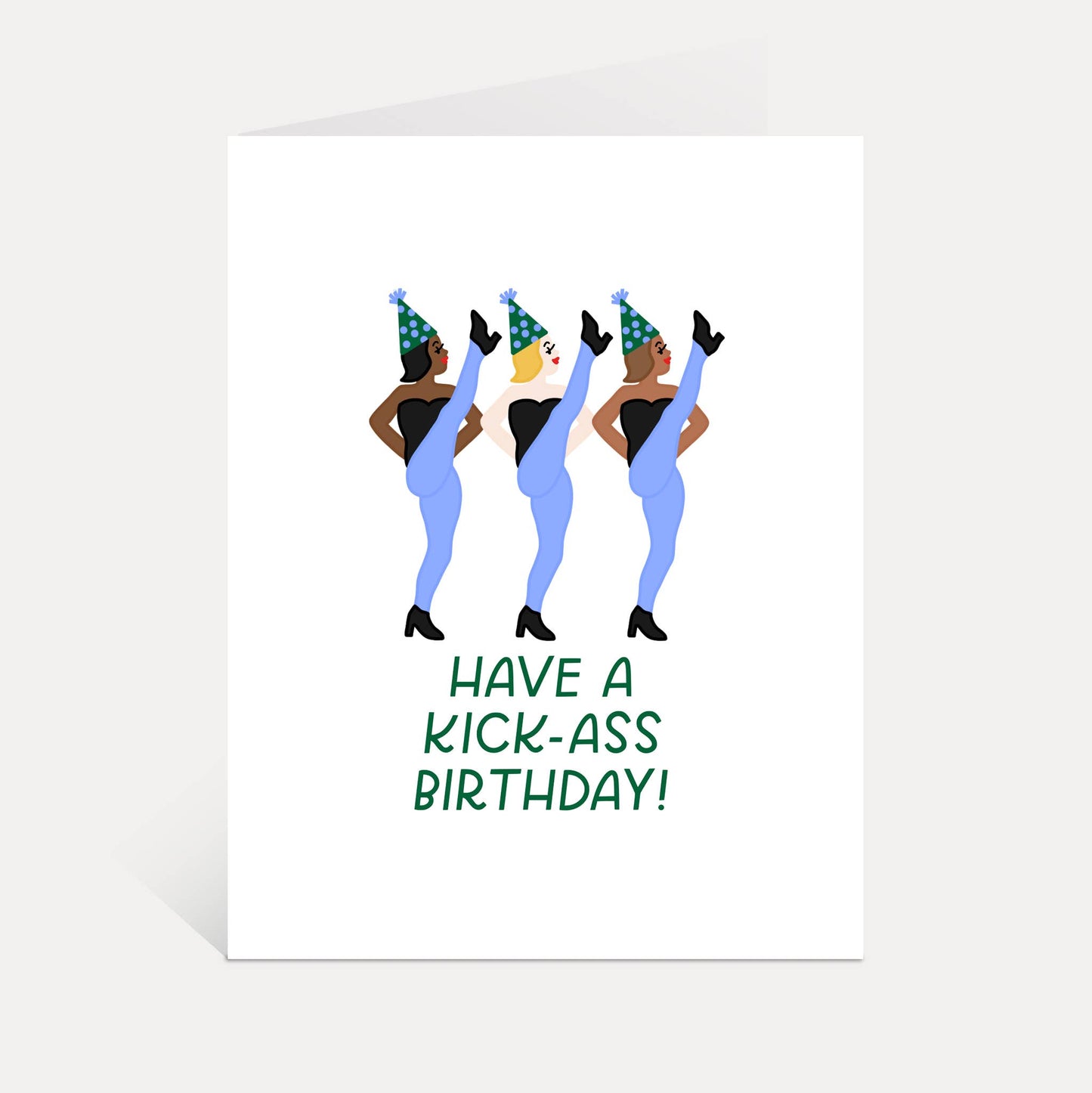 Kick-Ass Birthday Card | Funny Birthday, Kick line Dancer