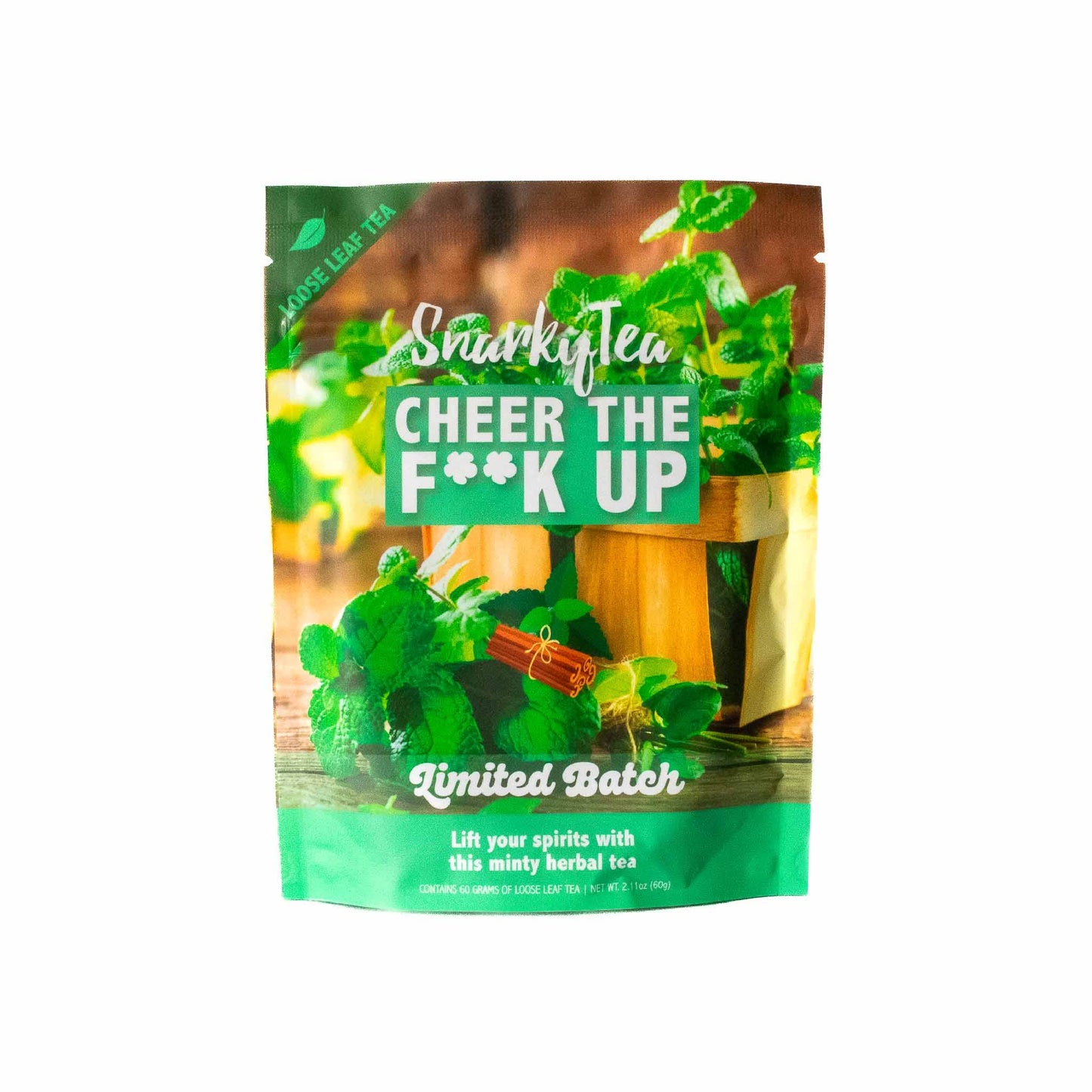 Cheer The Fuck Up - Peppermint Tea