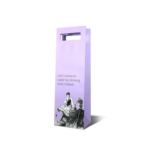 Let's Conserve Water: Funny Wine Bag