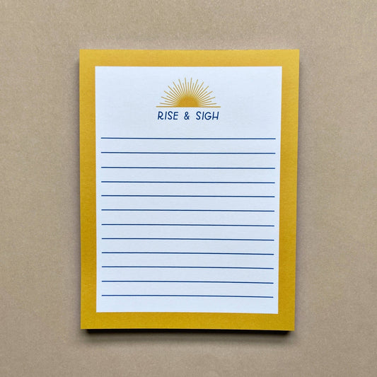 Rise & Sigh Notepad | Funny Notepads, Sarcastic Quote Gifts