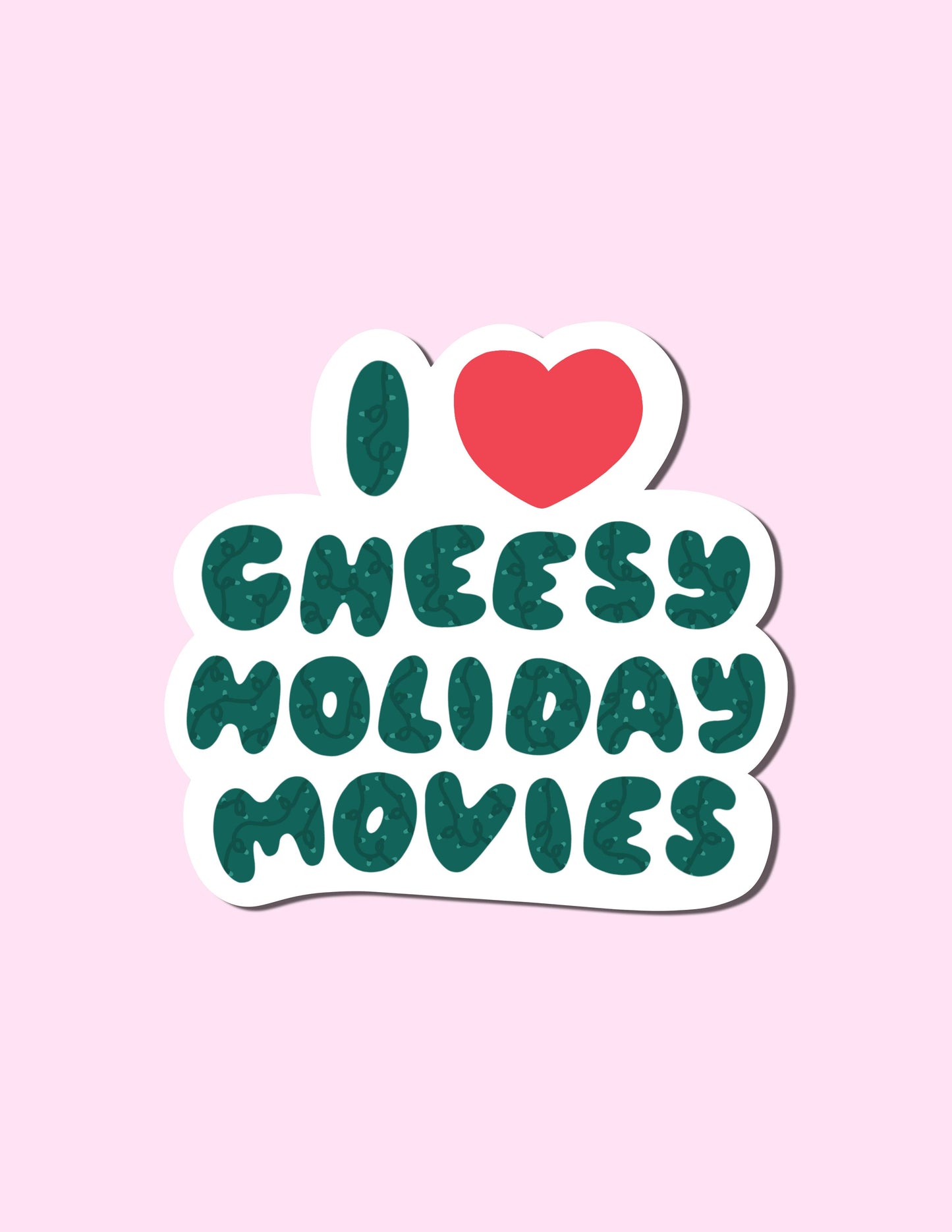 I Heart Cheesy Holiday Movies Vinyl Sticker
