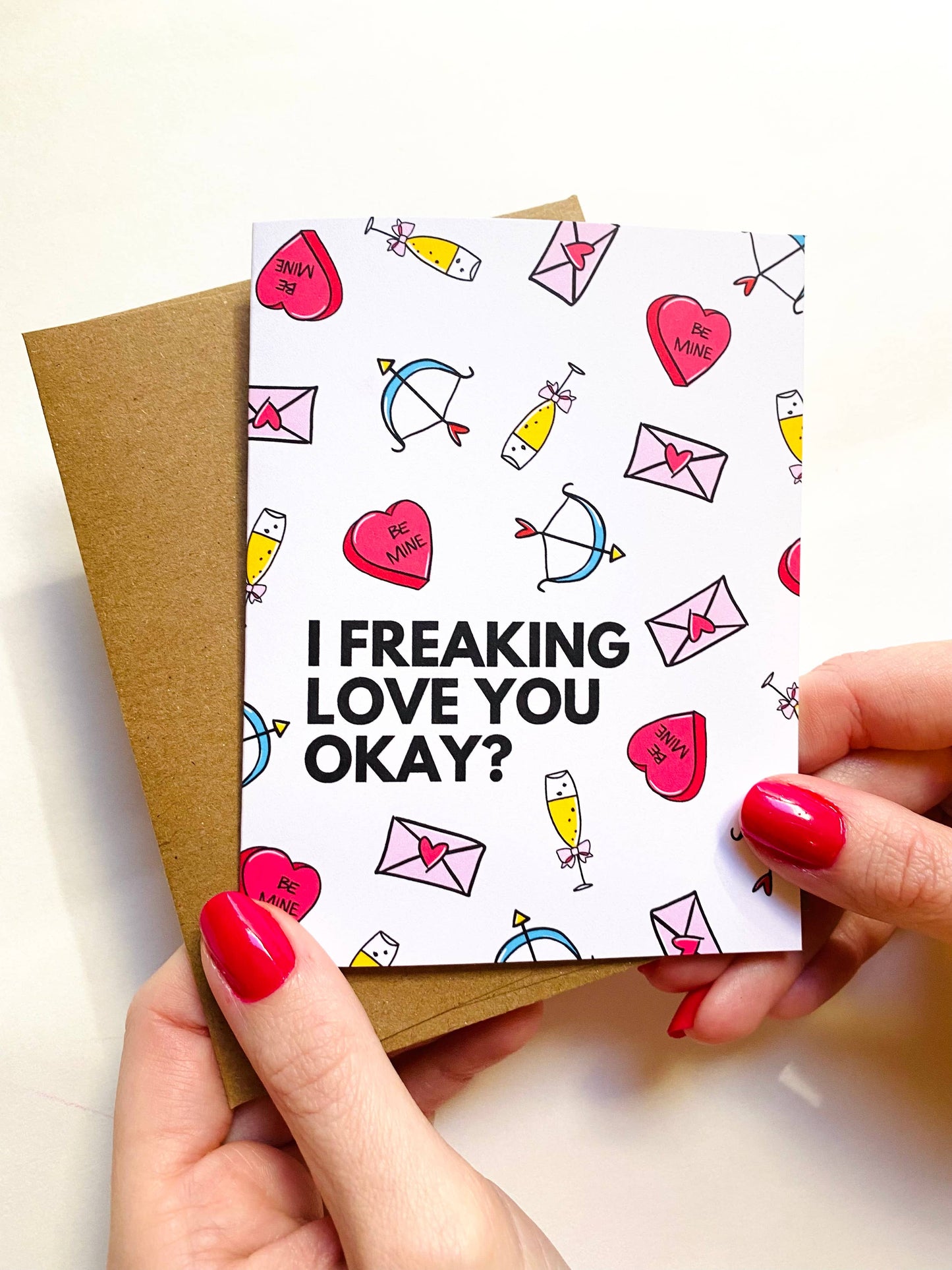 I Freaking Love You Okay Card