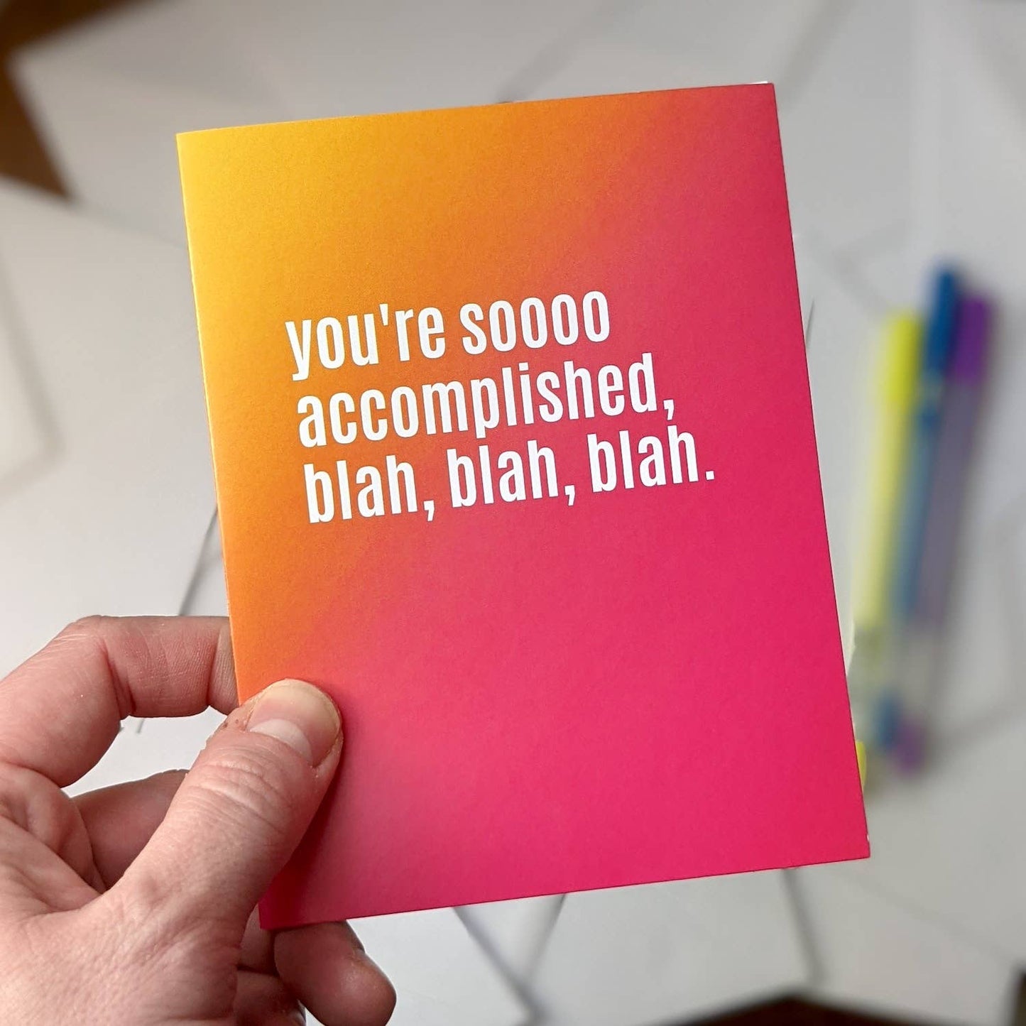 You're So Accomplished Card