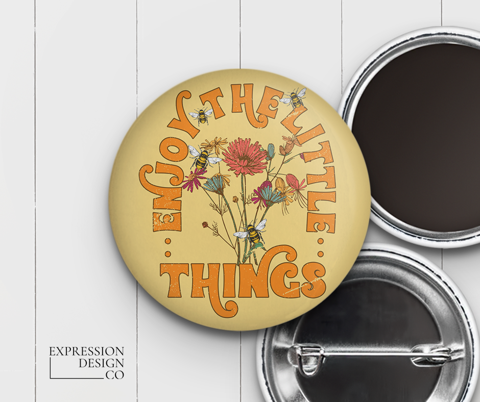 Enjoy The Little Things Button, Magnet