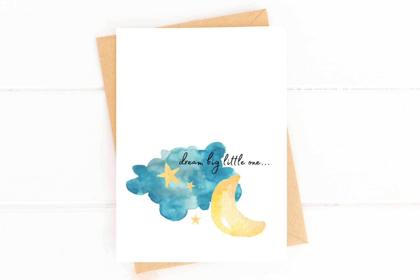 Dream Big Little One New Baby Card