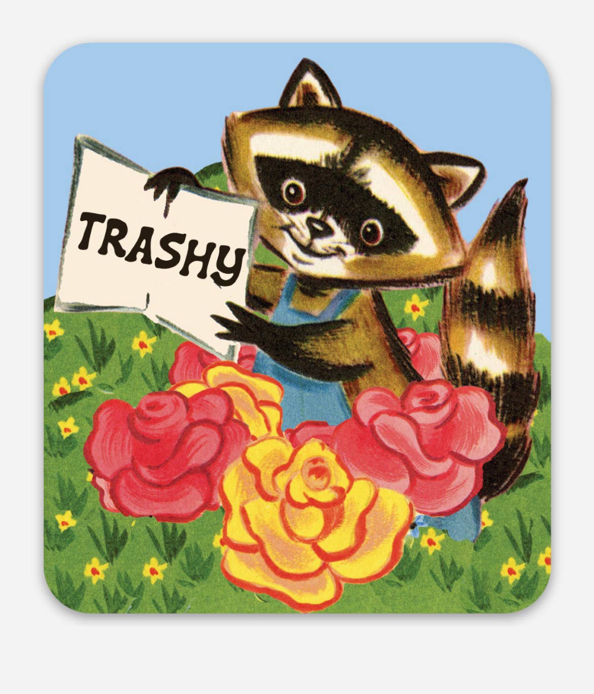 Trashy Raccoon Sticker