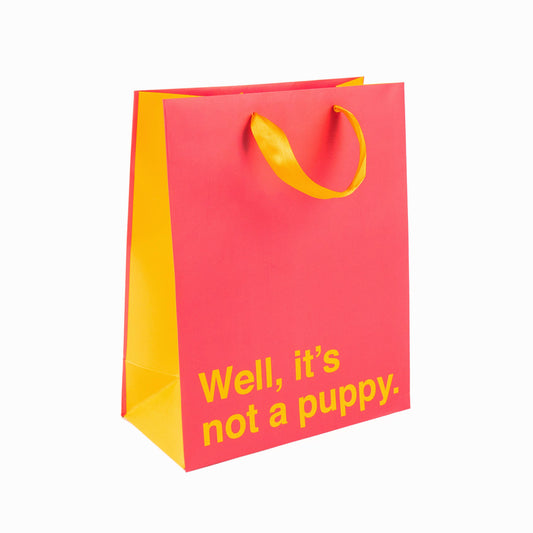 Funny Gift Bag: Not a Puppy: Pink w/ Light Orange