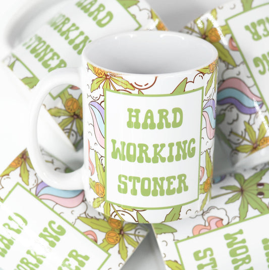 Hard Working Stoner Funny Ceramic Mug