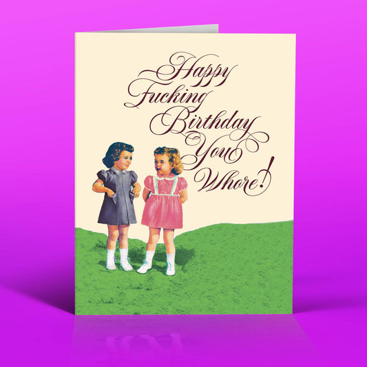 Whore Birthday Card