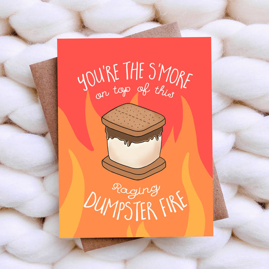 S'more Dumpster Fire Love Card